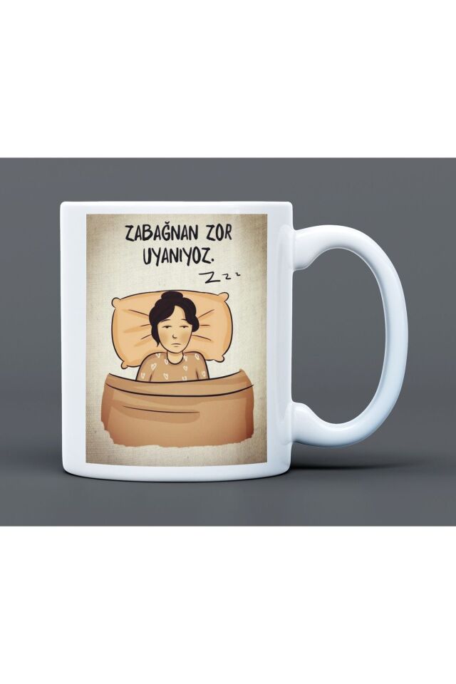 Zabağnan Zor Uyanıyoz Yazılı Desenli Hediyelik Büyük Boy Porselen Kupa Bardak