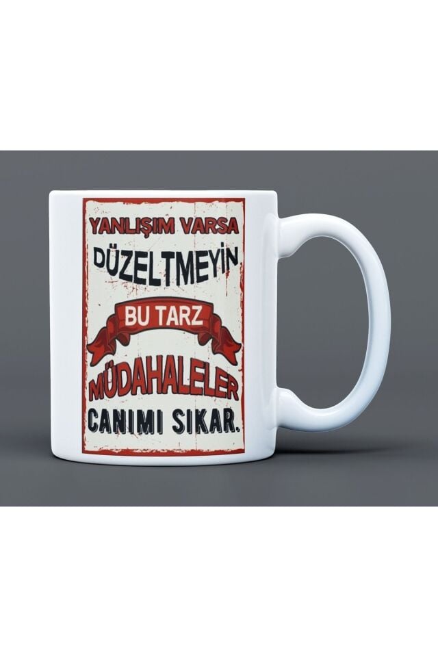 Yanlışım Varsa Düzeltmeyin Yazılı Desenli Hediyelik Büyük Boy Porselen Kupa Bardak